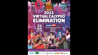 Dominica Virtual Calypso Monarch 2022 Season  Eliminations [upl. by Tristas]