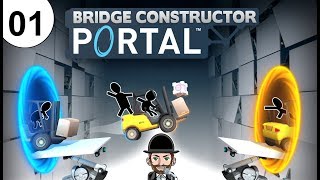 Bridge Constructor Portal  OMG es ist GLaDOS  Lets Play 01 [upl. by Klarrisa195]