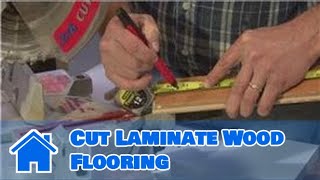 Basic Home Improvements  How to Cut Laminate Wood Flooring [upl. by Eihtur]