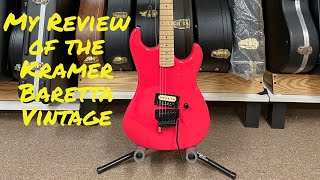 My Review of the Kramer Baretta Vintage [upl. by Airoled]