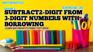 Subtract 2digit from 3digit  subtraction with borrowing for grade 2 [upl. by Denny618]