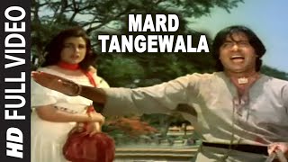 Mard Tangewala Full Song  Mard  Mohd Aziz  Anu Malik  Amitabh Bachchan Amrita SinghDara Singh [upl. by Odracir585]