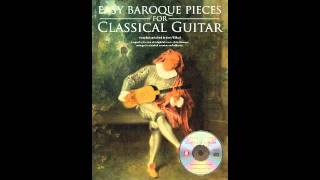 Easy Baroque Pieces for Classical Guitar by Jerry Willard [upl. by Notsag206]