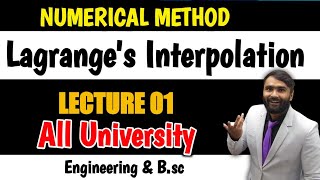 Numerical Method  Lecture 01  Lagrange InterpolationPRADEEP SIR [upl. by Nosreip]