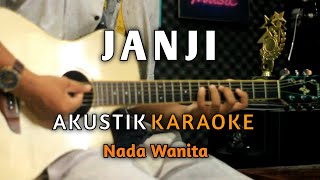 JANJI  Rita Sugiarto Karaoke Akustik  Nada Wanita  Audio HQ [upl. by Erdnaid39]