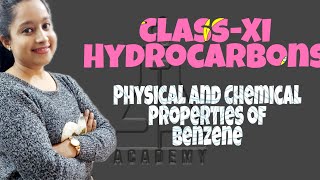 ClassXI Hydrocarbons Physical and Chemical Properties of Benzene and its Homologues SB Academy [upl. by Shelagh]