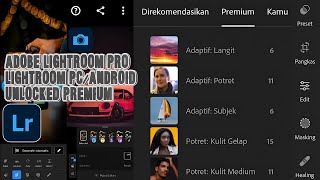 TERBARU ADOBE LIGHTROOM CLASIC PC WINDOWS amp ADOBE LIGHTROOM EXSCLUSIVE ANDROID [upl. by Salvador]