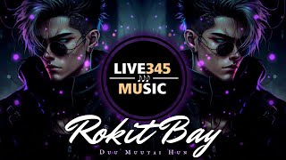 TIKTOK🔥 Rokit Bay  Duu Muutai Hun 韩国黑帮电影神曲、黑帮硬曲  LIVE345MUSIC [upl. by Mccallion905]