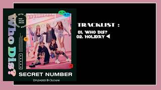 SECRET NUMBER 시크릿넘버  First Single Album quotWho Disquot [upl. by Catherina]