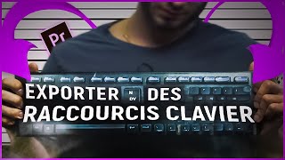 SAUVEGARDER ET EXPORTER DES RACCOURCIS SUR PREMIERE PRO [upl. by Pack867]