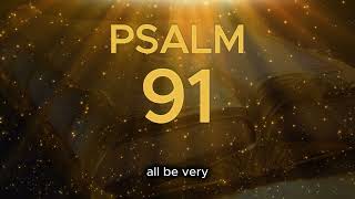 Psalm 91 The Most Powerful Prayer in the Bible [upl. by Odysseus103]