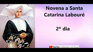 2º dia da Novena a Santa Catarina Labouré [upl. by Gnav]