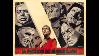 La Passion de Jeanne dArc 1928  Voices Of Light  Soundtrack [upl. by Gorman]