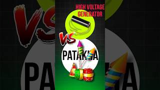 High Voltage Generator VS Patakhe🎇 shorts diwali [upl. by Bozovich]