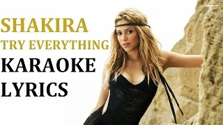 SHAKIRA  TRY EVERYTHING KARAOKE COVER LYRICS [upl. by Massimo]