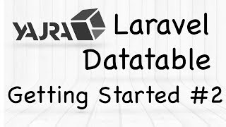 YajraBox Laravel Datatable  Getting Started with Yajra Datatables 2 [upl. by Koball323]