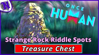 How to Find Strange Rock Riddle Spot Treasure Chest Locations ONCE HUMAN BEGINNER GUIDE GAMEPLAY [upl. by Sampson]