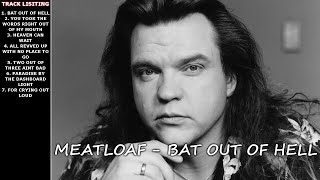 Meatloaf  Bat Out Of Hell Playlist [upl. by Kirsten443]