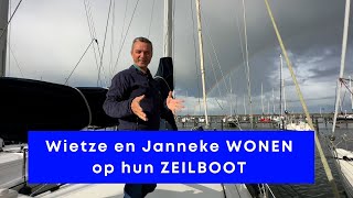 Janneke en Wietze WONEN op hun ZEILBOOT [upl. by Celestyna67]