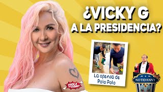 🚨 VICKY DAVILA SE LANZA A LA PRESIDENCIA LA BICHOTA DE LA POLÍTICA  LA OFENSA DE POLO POLO [upl. by Eniamahs993]