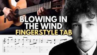 Blowing In The Wind Fingerstyle Tab  Bob Dylan [upl. by Procter187]