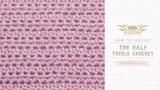 How To Crochet A Half Treble Crochet UK Terms  Easy Tutorial by Hopeful Honey [upl. by Sida524]