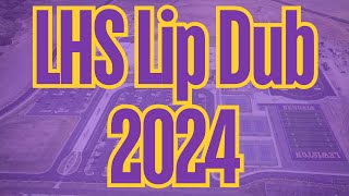 LHS Lip Dub 2024 [upl. by Aivirt339]