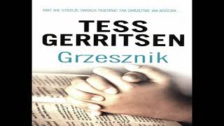 Cz3  Grzesznik  tom III  Tess Gerritsen  Audiobook PL [upl. by Marden]