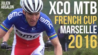 MTB XCO French Cup 2016 Marseille Elite Men Coupe de France VTT Hommes Cross Country XC World UCI [upl. by Aikkin]