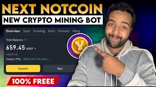 Next Notcoin Mining App  New Free Crypto Mining App 2024  YesCoin Mining Bot  FREE Instant Mining [upl. by Lilian388]