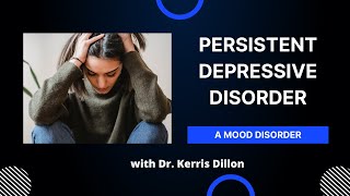 Persistent Depressive Disorder [upl. by Edorej]