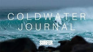 Coldwater Journal In Search of the Perfect Wave   Presented by SurferTV [upl. by Akenehs499]