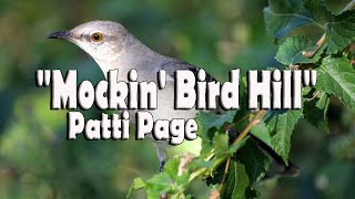 Mockin Bird Hill  Patti Page [upl. by Dulcea]