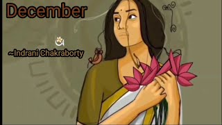 December  bangla premer kobita  Indrani Chakraborty [upl. by Aisemaj]