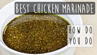 Ultimate Chicken Marinade Recipe  Perfect for Grilling [upl. by Eelsnia]