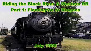 Riding the Black River amp Western RR  Part 1 Flemington to Ringoes  July 1995 [upl. by Ttennaej]