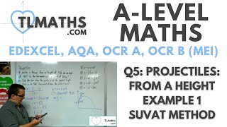 ALevel Maths Q512 Projectiles From a Height Example 1 SUVAT Method [upl. by Damon]