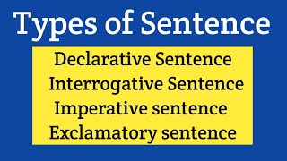 Types of sentences in English grammar class 9  Types of sentences in English grammar class 6 [upl. by Ecirtaeb985]