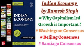 Part 3 Indian Economy Ramesh Singh  Washington Beijing amp Santiago Consensus Why Capitalism [upl. by Rowley]