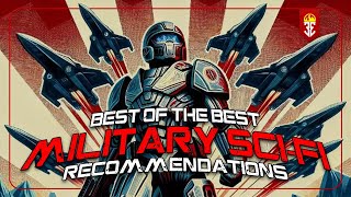 Best of the best Military Science Fiction book recommendations [upl. by Eciram]