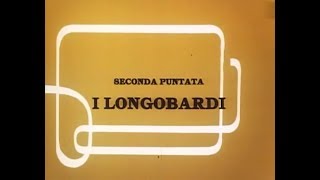 11 La straordinaria storia dellItalia  I Longobardi [upl. by Mallina]