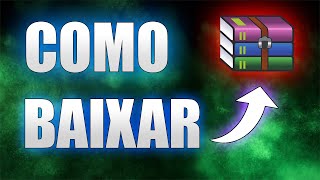 COMO BAIXAR E INSTALAR O WINRAR ATUALIZADO EM 2024 [upl. by Zorine]