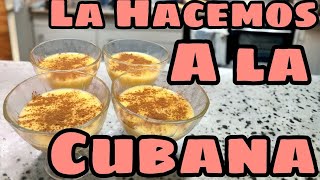 La hacemos a la cubana🔥 NATILLA😋 [upl. by Anilac]