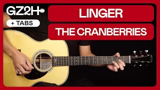 Linger Guitar Tutorial The Cranberries Guitar Lesson Chords  Strumming [upl. by Harrod]