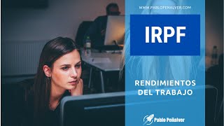 Rendimientos del trabajo en el IRPF [upl. by Amaras]