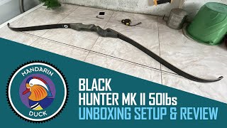 Mandarin Duck Black Hunter Mk II Recurve Bow Unboxing Setup amp Review Best Budget Bow 2023 [upl. by Trinity]