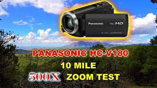 Panasonic HCV180 10 mile Zoom Test [upl. by Dodi729]