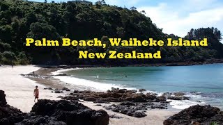 Palm Beach Waiheke Island New Zealand [upl. by Ramso472]