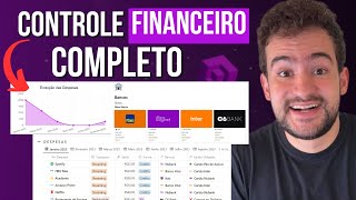 FÁCIL Como fazer um controle financeiro no Notion Notion para Finanças Completo [upl. by Lauzon]