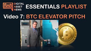 ESSENTIALS PLAYLIST  BITCOIN ELEVATOR PITCH How To Help Friends amp Family Understand BTC REPLAY [upl. by Peonir651]